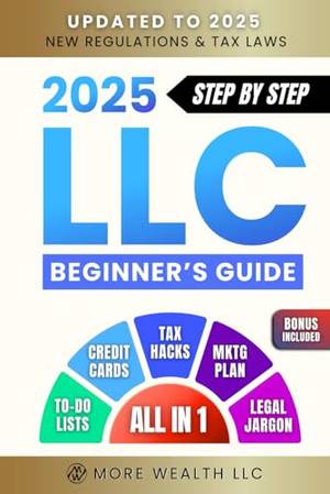 Book review of The Ultimate 2025 LLC Beginner's Guide