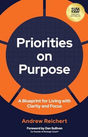 Book review of Priorities on Purpose: A Blueprint for Living with Clarity and Focus