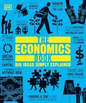 Book review of The Economics Book: Big Ideas Simply Explained