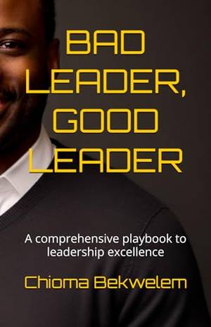 Honest review of BAD LEADER, GOOD LEADER