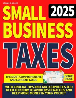 Small Business Taxes - A Deep Dive Review