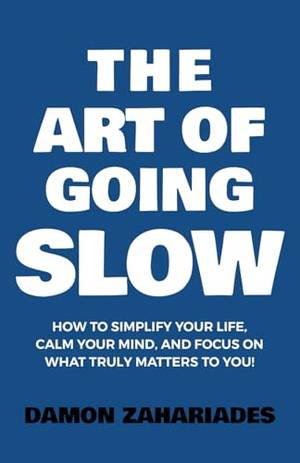 Honest review of The Art of Going SLOW