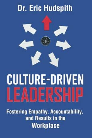 Book review of Culture-Driven Leadership