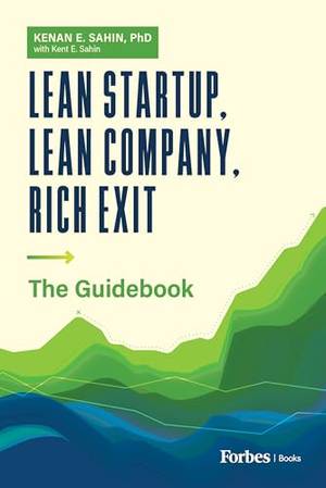 Lean Startup, Lean Company, Rich Exit: The Guidebook - A Deep Dive Review