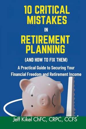 Book review of 10 Critical Mistakes in Retirement Planning