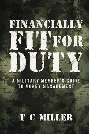 Financially Fit For Duty - A Deep Dive Review