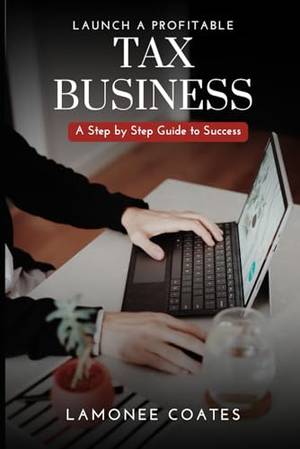 Book review of Launching A Profitable Tax Business