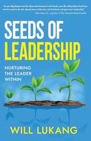 Seeds of Leadership: Nurturing the Leader Within