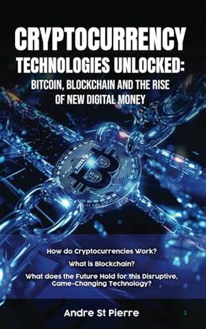 Book review of Cryptocurrency Technologies Unlocked