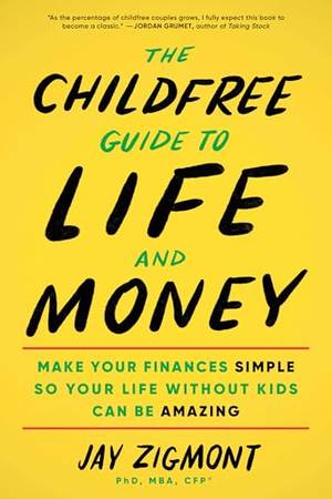 Honest review of The Childfree Guide to Life and Money