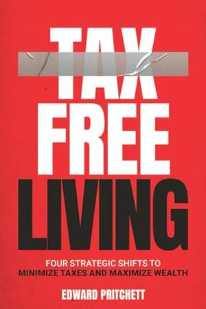 Tax-Free Living - A Deep Dive Review