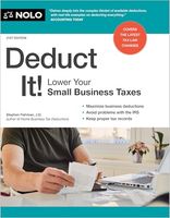 Deduct It!: Lower Your Small Business Taxes