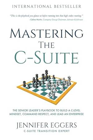 Mastering the C-Suite - A Deep Dive Review