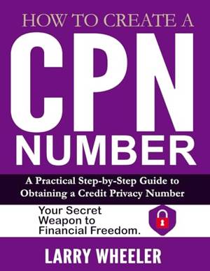 How To Create A CPN NUMBER - A Deep Dive Review