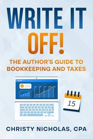 Book review of Write it Off!: The Author's Guide to Bookkeeping and Taxes