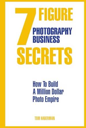 Book review of The 7-Figure Photography Business Secrets