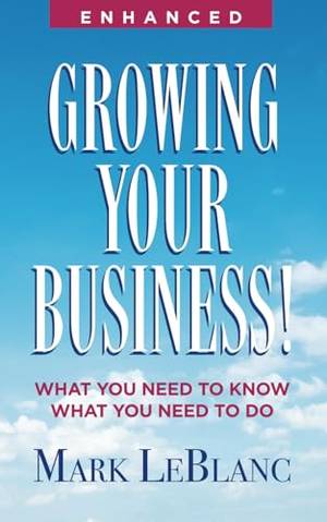 Honest review of Growing Your Business!: What You Need to Know What You Need to Do