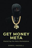 Get Money Meta: Mastering the Meta Marketplace