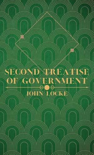 Honest review of Second Treatise of Government