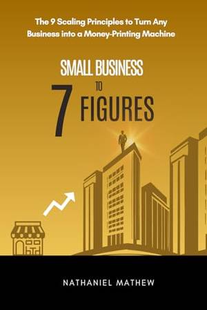 Honest review of Small Business to Seven Figures