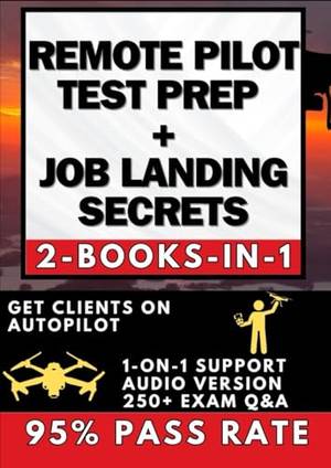 Honest review of REMOTE PILOT TEST PREP + JOB LANDING SECRETS