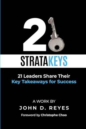 Book review of 21 StrataKeys: 21 Leaders Share Their Key Takeaways for Success