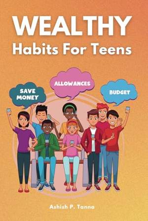 Honest review of Wealthy Habits For Teens