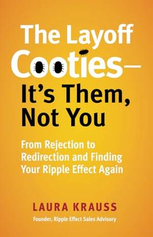 Honest review of The Layoff Cooties-It's Them, Not You