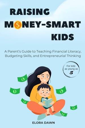 Honest review of Raising Money-Smart Kids