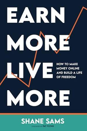 Honest review of Earn More, Live More