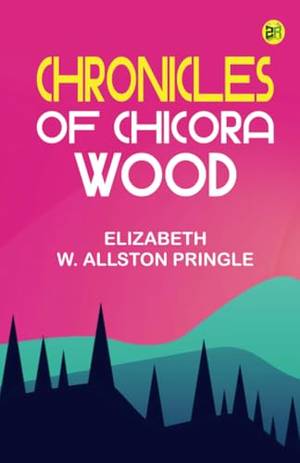 Honest review of Chronicles of Chicora Wood