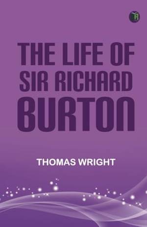 Book review of The Life of Sir Richard Burton