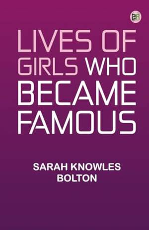 Lives of Girls Who Became Famous - A Deep Dive Review