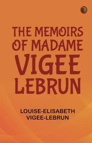 Book review of The Memoirs of Madame Vigee Lebrun