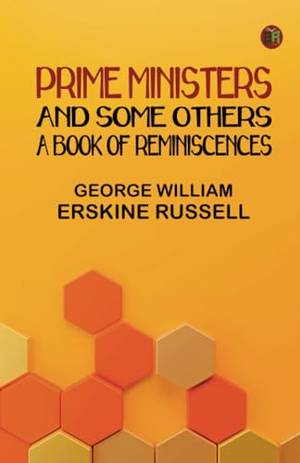 Prime Ministers and Some Others: A Book of Reminiscences - A Deep Dive Review